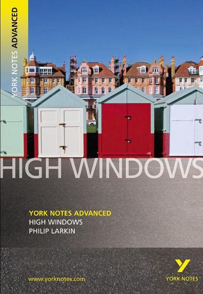 High Windows : York Notes Advanced - for 2026, 2027 exams
