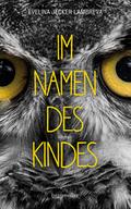 Im Namen des Kindes