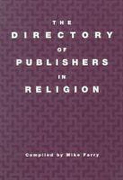 The Directory of Publishers in Religion