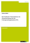 Der baskische Nationalismus im Zusammenhang mit de
