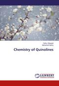 Chemistry of Quinolines