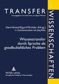 Wissenstransfer durch Sprache als gesellschaftliches Problem