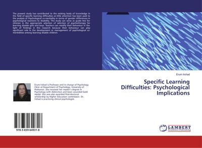 Specific Learning Difficulties: Psychological Implications