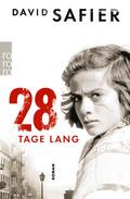 28 Tage lang von David Safier | Ebook