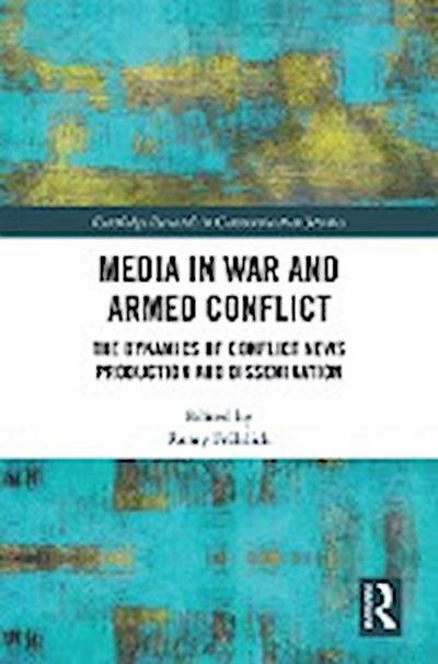 Media in War and Armed Conflict
