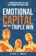 Emotional Capital for the Triple Win