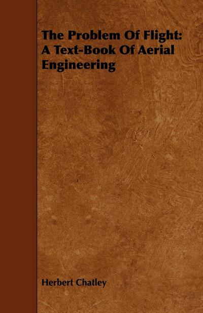 The Problem of Flight