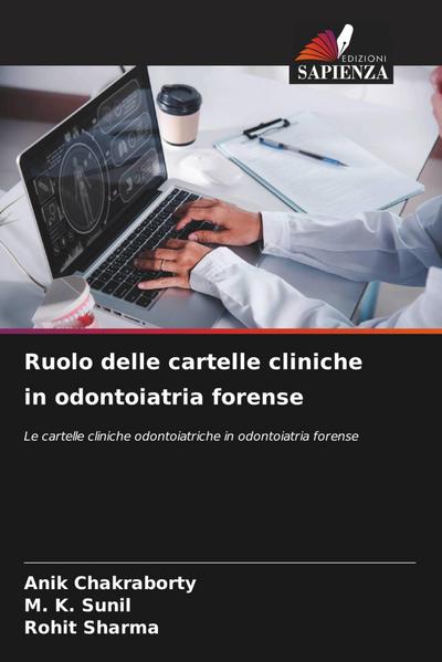 Ruolo delle cartelle cliniche in odontoiatria forense