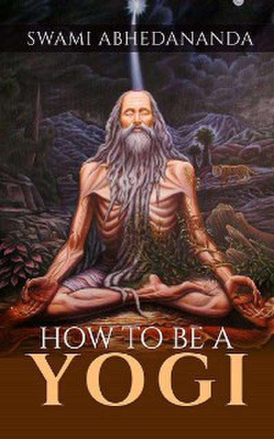 How to be a Yogi