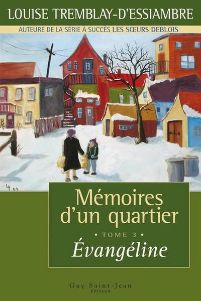 Memoires d’un quartier, tome 3