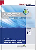 Dynamic Methods for Viscosity and Mass-Density Sensing