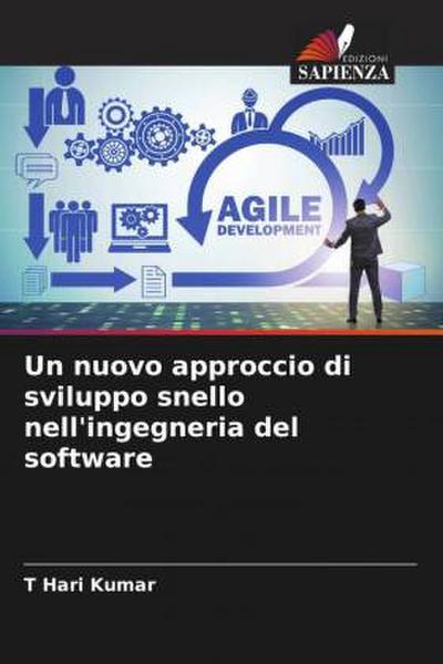 Un nuovo approccio di sviluppo snello nell’ingegneria del software