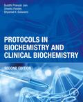 Protocols in Biochemistry and Clinical Biochemistry