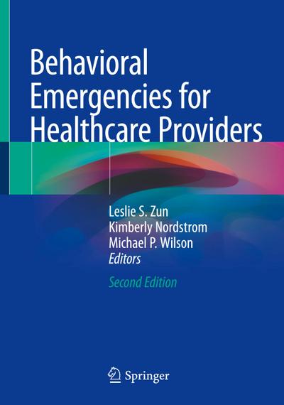 Behavioral Emergencies for Healthcare Providers