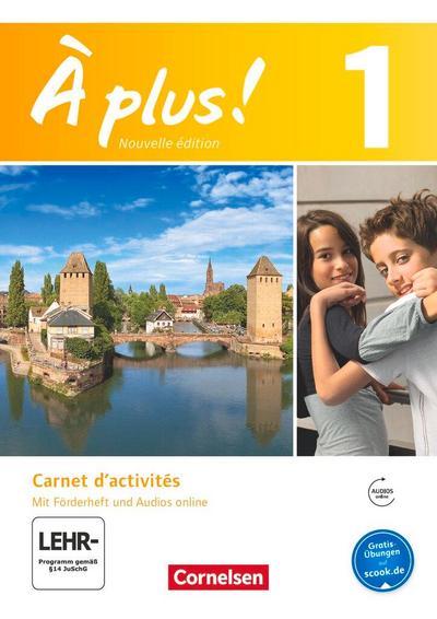 À plus! Nouvelle édition. Band 1. Carnet d’activités mit Audios online