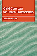 Child Care Law for Health Professionals