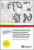 Test für Medizinische Studiengänge und Eignungstest für das Medizinstudium III