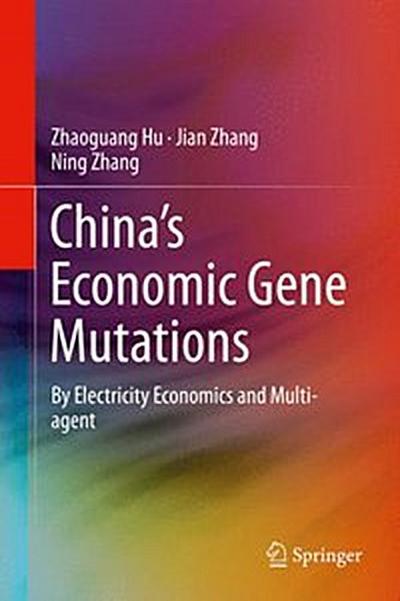 China’s Economic Gene Mutations