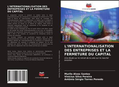 L’INTERNATIONALISATION DES ENTREPRISES ET LA FERMETURE DU CAPITAL