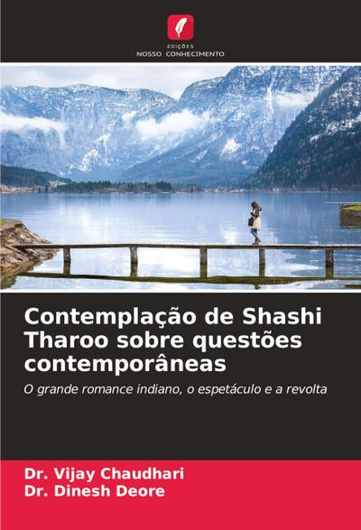 Contemplação de Shashi Tharoo sobre questões contemporâneas