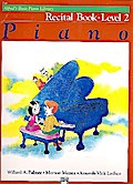 Palmer, Willard A.: Piano Recital Book Level 2
