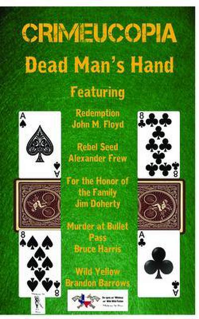 Crimeucopia - Dead Man’s Hand