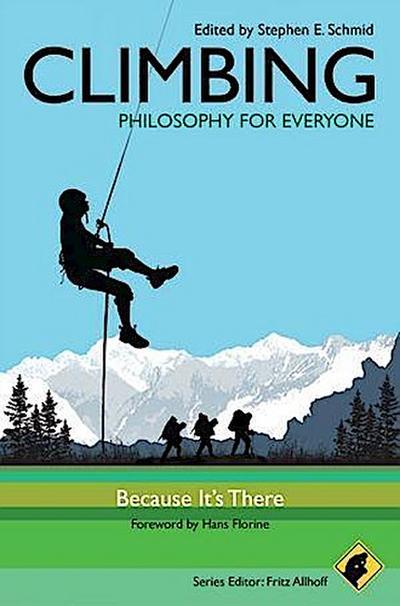 Climbing - Philosophy for Everyone