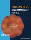 Diabetes and the Eye: Latest Concepts and Practices