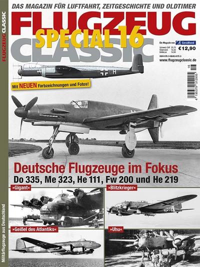 Deutsche Flugzeuge im Fokus: Do 335, Me 323, He 111, Fw 200 und He 219