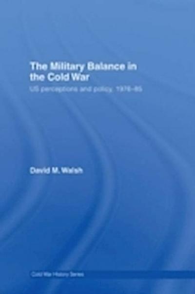 Military Balance in the Cold War