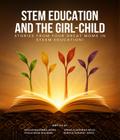 STEM EDUCATION AND THE GIRL-CHILD