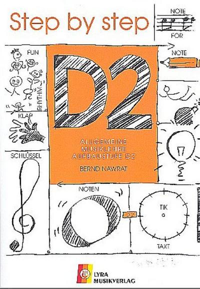 Allgemeine Musiklehre Aufbaustufe D2Arbeitsheft