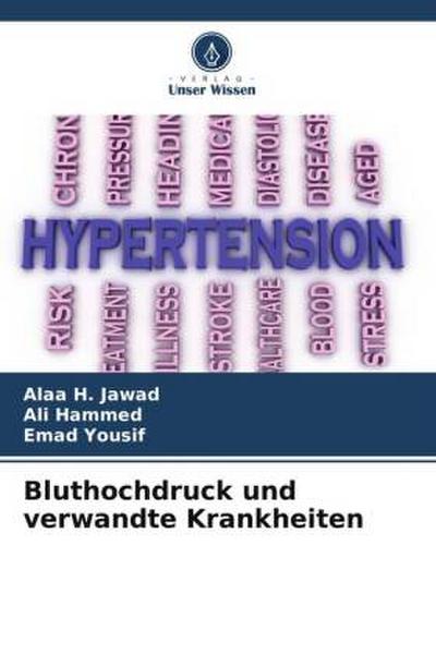 Bluthochdruck und verwandte Krankheiten