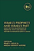 Israel’s Prophets and Israel’s Past