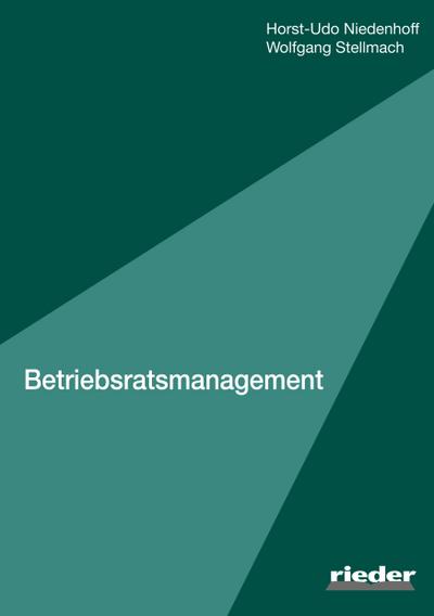 Niedenhoff, H: Betriebsratsmanagement
