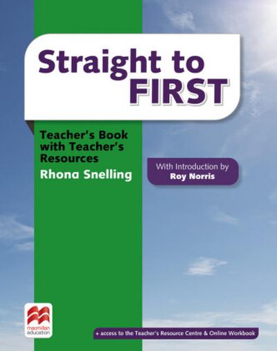 Straight to First. Teacher’s Book Premium with webcode for Teacher’s Resource Center
