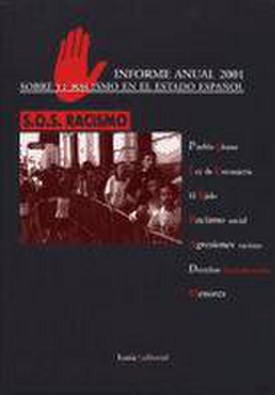 Informe anual 2001 sobre el racismo en el estado español