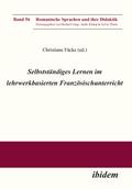 Selbstständiges Lernen im lehrwerkbasierten Französischunterricht