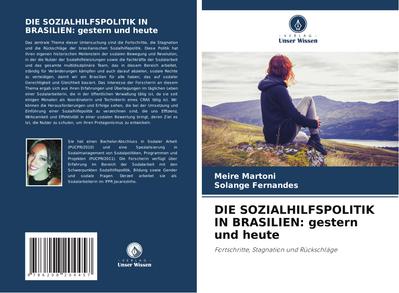DIE SOZIALHILFSPOLITIK IN BRASILIEN: gestern und heute