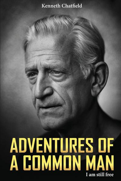 Adventures of a Common Man