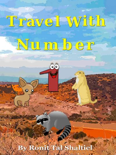 Travel with Number 1 (The Adventures of the Numbers, #12)
