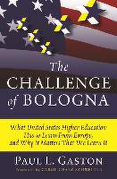 The Challenge of Bologna