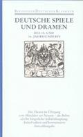 Bibliothek der Frühen Neuzeit, Erste Abteilung, 12 Bde. Deutsche Spiele und Dramen des 15. und 16. Jahrhunderts