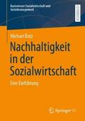 Nachhaltigkeit in der Sozialwirtschaft