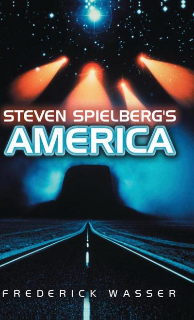 Steven Spielberg’s America