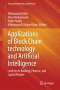Applications of Block Chain technology and Artific