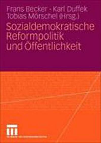 Sozialdemokratische Reformpolitik und Öffentlichkeit