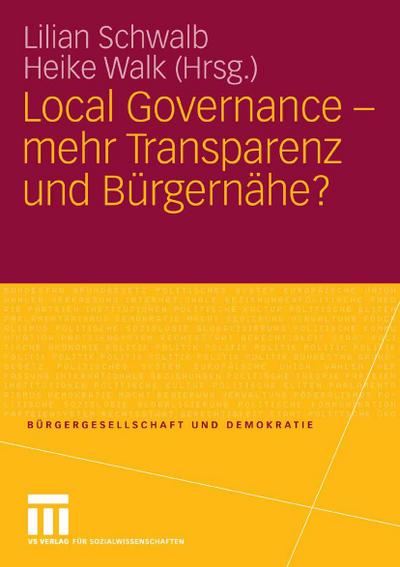 Local Governance - mehr Transparenz und Bürgernähe?