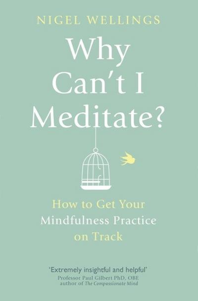 Why Can’t I Meditate?