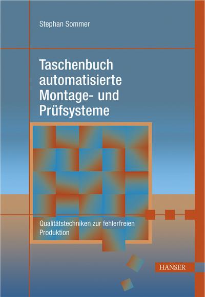 Taschenbuch automatisierte Montage- und Prüfsysteme
